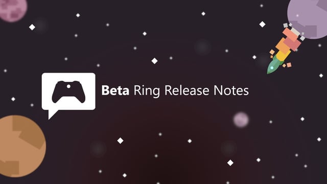 Xbox Insider Release Notes - Beta (2310.231005-2200) [​IMG]