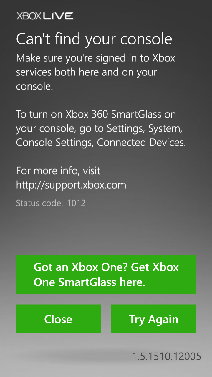 Xbox 360 SmartGlass error code 1012 [​IMG]