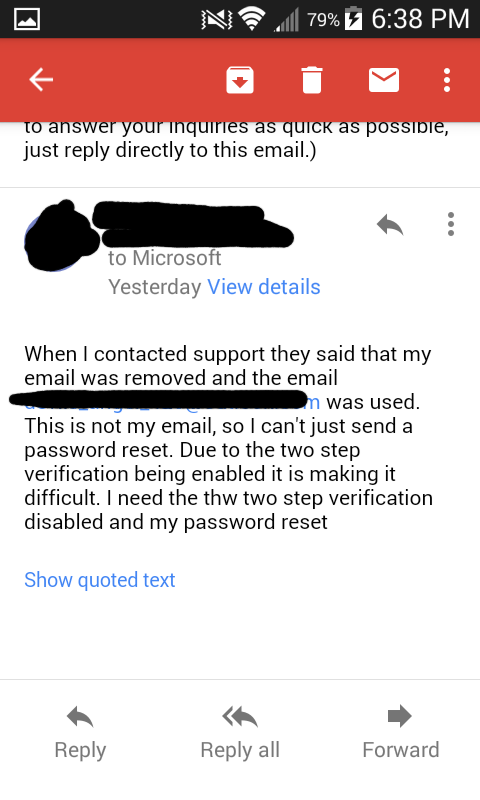Microsoft closed my account because it was hacked and I've now lost all my stuff. [​IMG]