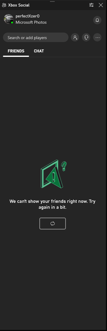 Xbox Game Bar says "We can't show your friends right now. Try again in a bit." [​IMG]