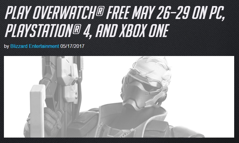 Free Weekend On OVERWATCH! May 26-29 [​IMG]