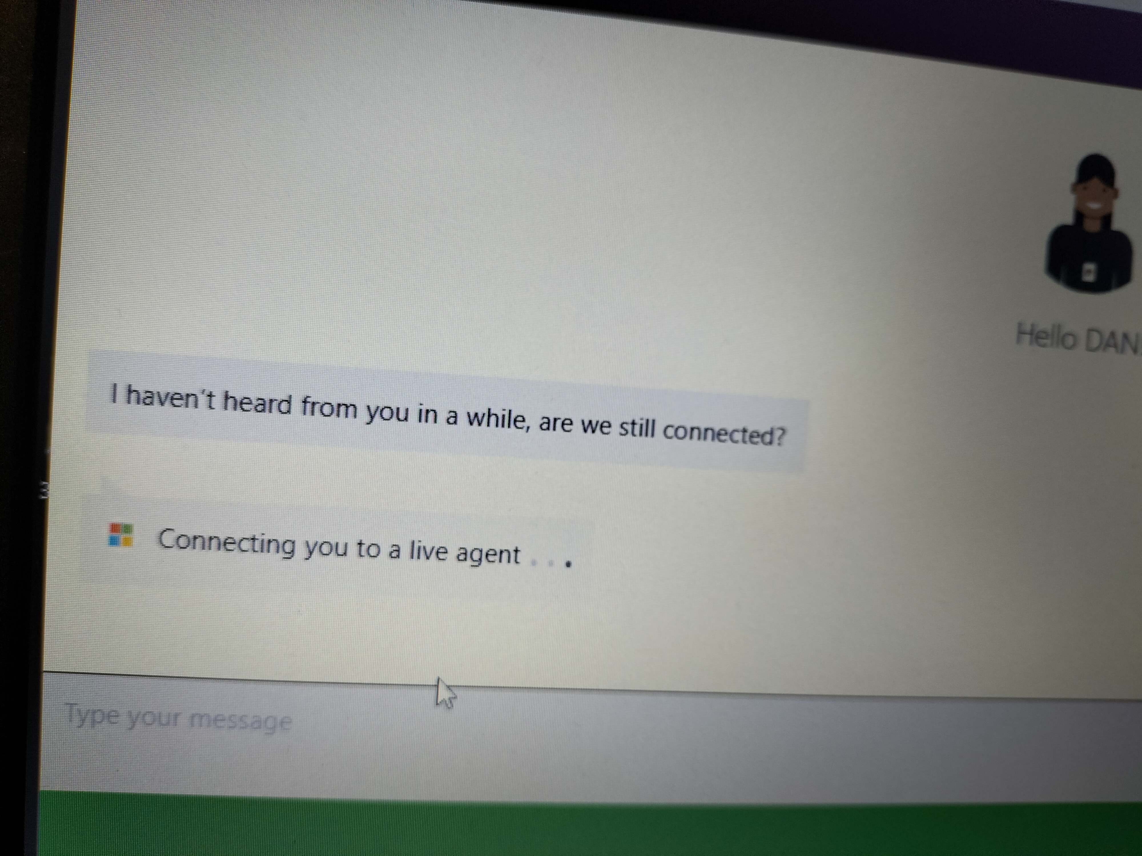 I am trying to contact XBox support it is saying I am connected to an agent and underneath... [​IMG]