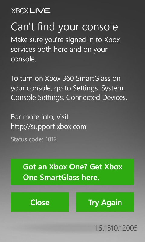 Xbox 360 smartglass status code 1012 [​IMG]