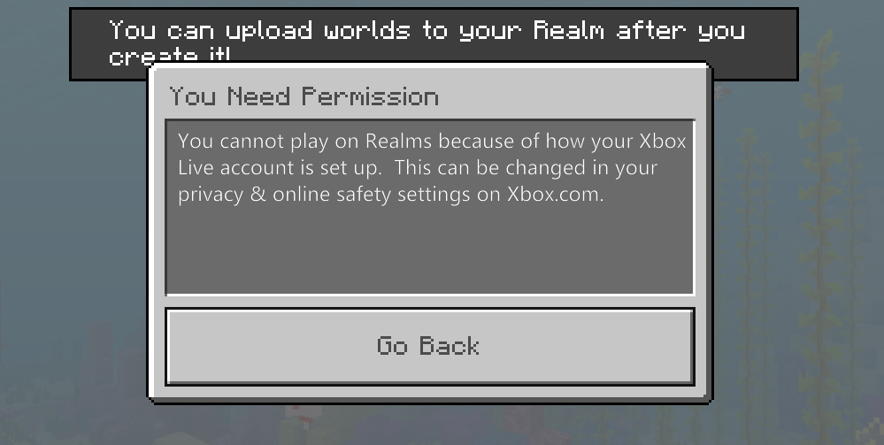 Minecraft Windows 10 edition Realms - Xbox live privacy settings issue [​IMG]