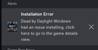 Cant install Dead By Daylight on Xbox app [​IMG]