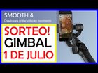 ✨ SORTEO GIMBAL 1 de JULIO 2020  NUEVO SORTEO 2020 GIMBAL SMOOTH 4  G... [​IMG]