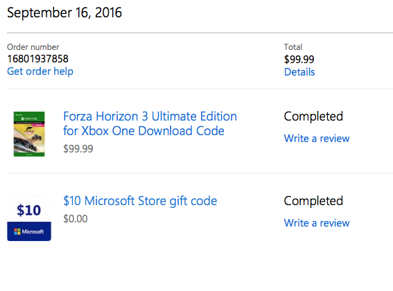 I have not received the  Microsoft Store gift code, Order No 16801937858, Forza Horizon 3 [​IMG]