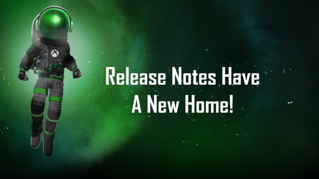 Xbox Insider Release Notes Have a New Home! [​IMG]