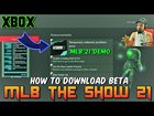 MLB The Show 21 Tech on XBOX | How to download MLB beta [​IMG]