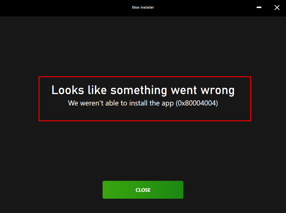 Looks like something went wrong We weren't able to install the app (0x80004004) [​IMG]