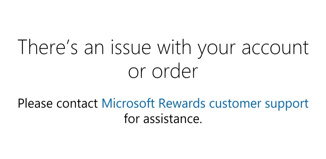 Why is my Microsoft rewards not letting me get my Robux? I didn't do anything wrong and I... [​IMG]