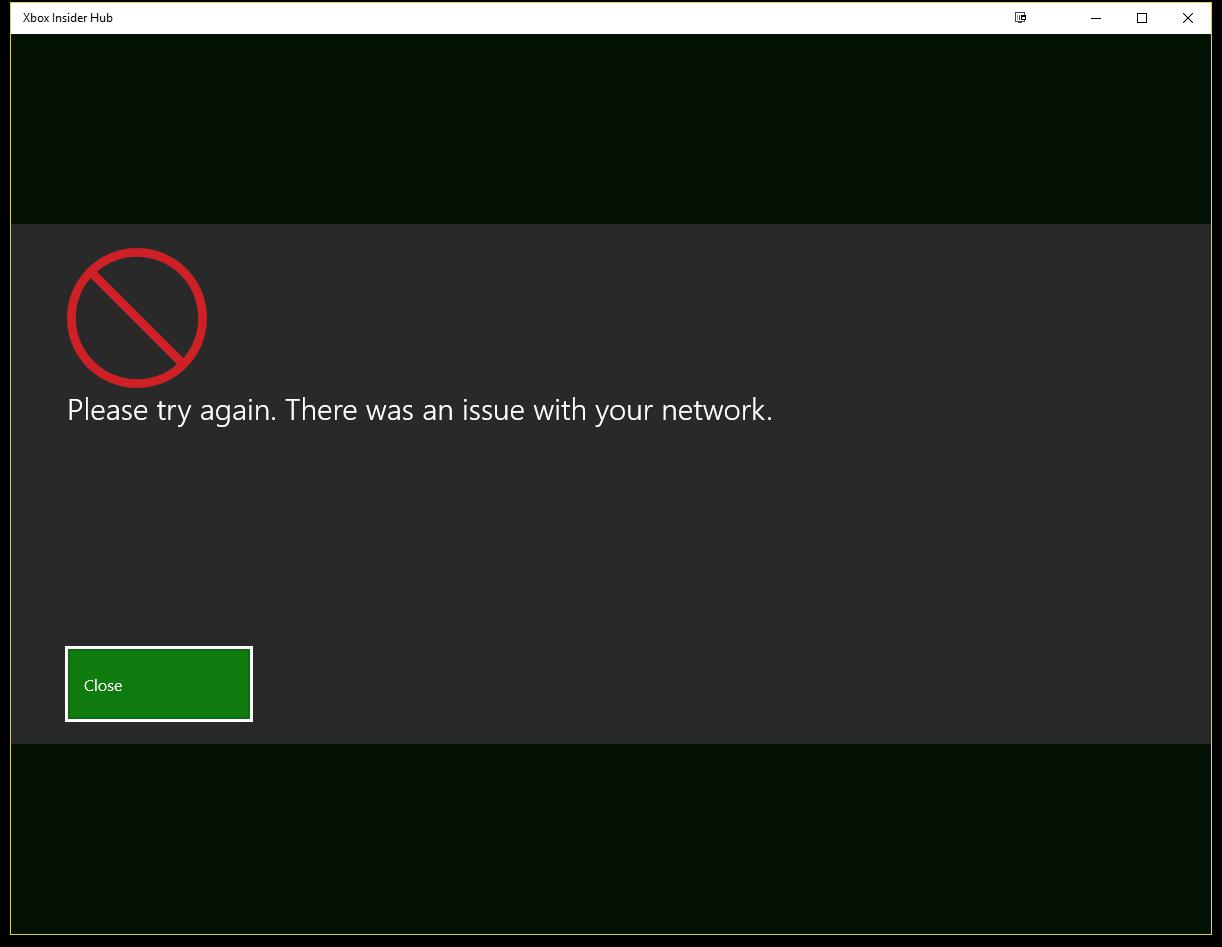 (WIN10) Failing to connect to just the Xbox Insider App, the normal Xbox app works fine [​IMG]